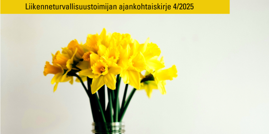 Liikenneturvallisuustoimijan ajankohtaiskirje 4/2025 kuva