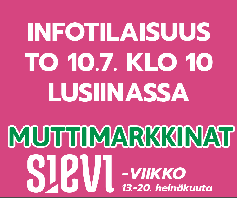Infotilaisuus to 10.7. klo 10 Lusiinassa.