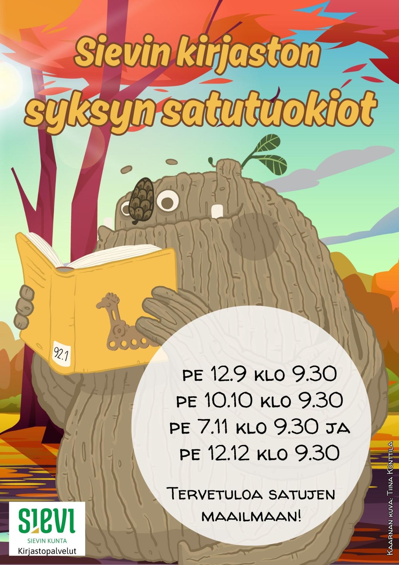 Syksyn satutuokioajat. Takana piirretty Kaarna-hahmo lukee kirjaa